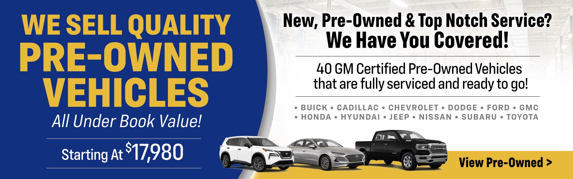 MCLAUGHLIN SELLS QUALITY PRE-OWNED VEHICLES