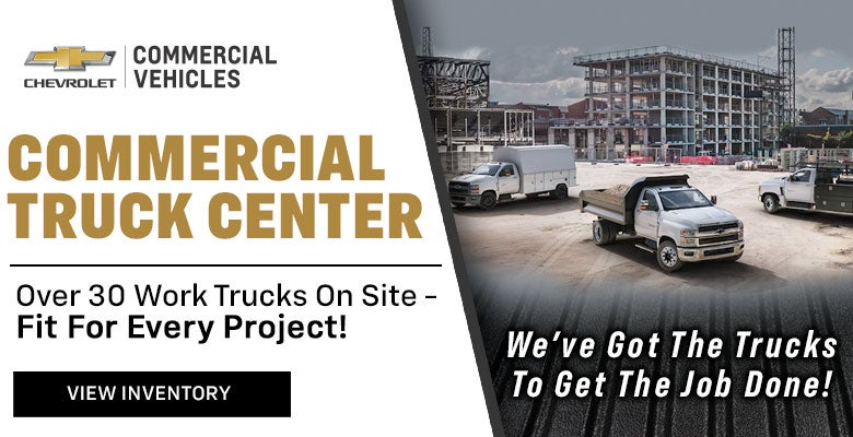 MCLAUGHLIN CHEVROLET COMMERCIAL TRUCK CENTER